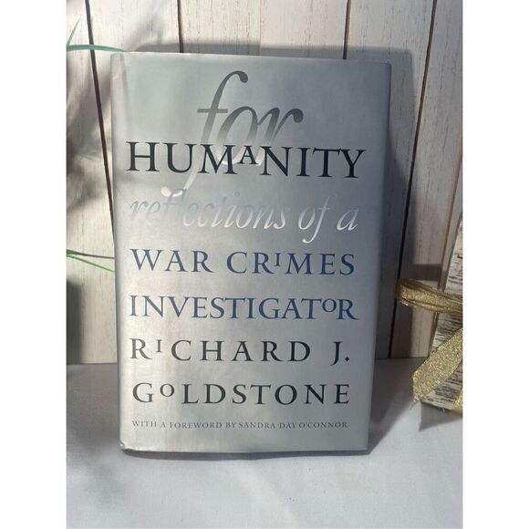 For Humanity: Reflections of a War Crimes Investigator By Richard J. Goldstone H - Picture 1 of 6